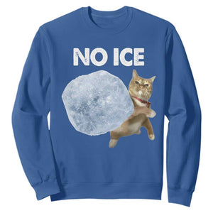 No Ice Sweatshirt Funny Cat Meme Subtle FDT Political Satire TS10 Royal Blue Print Your Wear