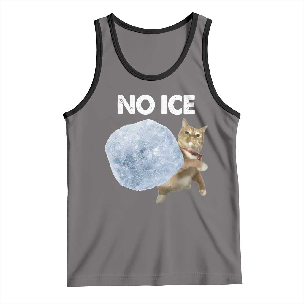 No Ice Tank Top Funny Cat Meme Subtle FDT Political Satire TS10 Deep Heather Black Print Your Wear