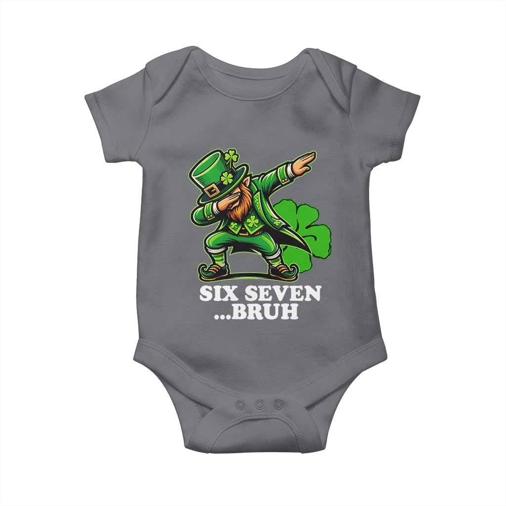 St Patricks Day Six Seven Bruh Baby Onesie Leprechaun 67 Meme Irish Ireland Lucky Shamrocks TS10 Charcoal Print Your Wear