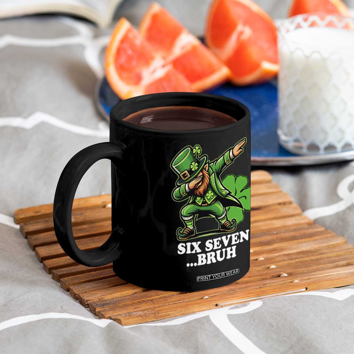 St Patricks Day Six Seven Bruh Coffee Mug Leprechaun 67 Meme Irish Ireland Lucky Shamrocks TS10 Print Your Wear