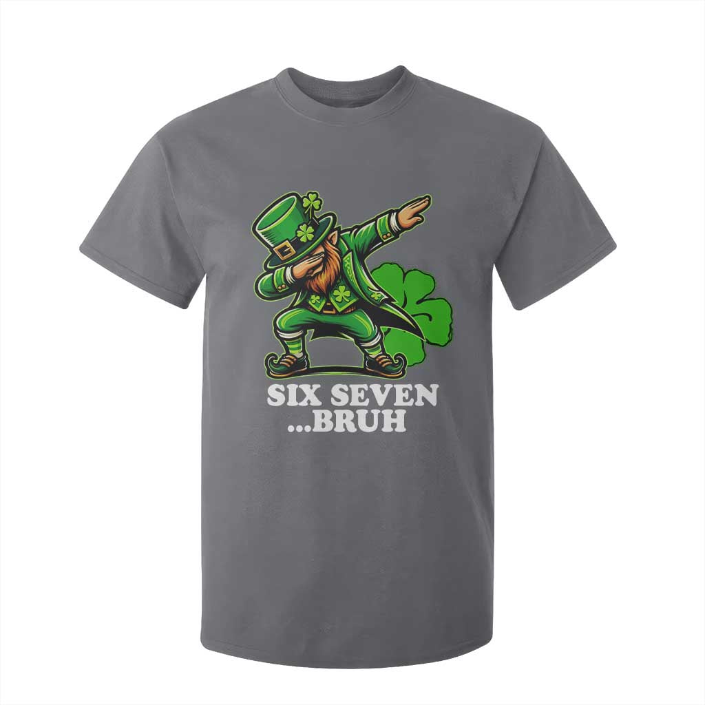 St Patricks Day Six Seven Bruh T Shirt For Kid Leprechaun 67 Meme Irish Ireland Lucky Shamrocks TS10 Charcoal Print Your Wear