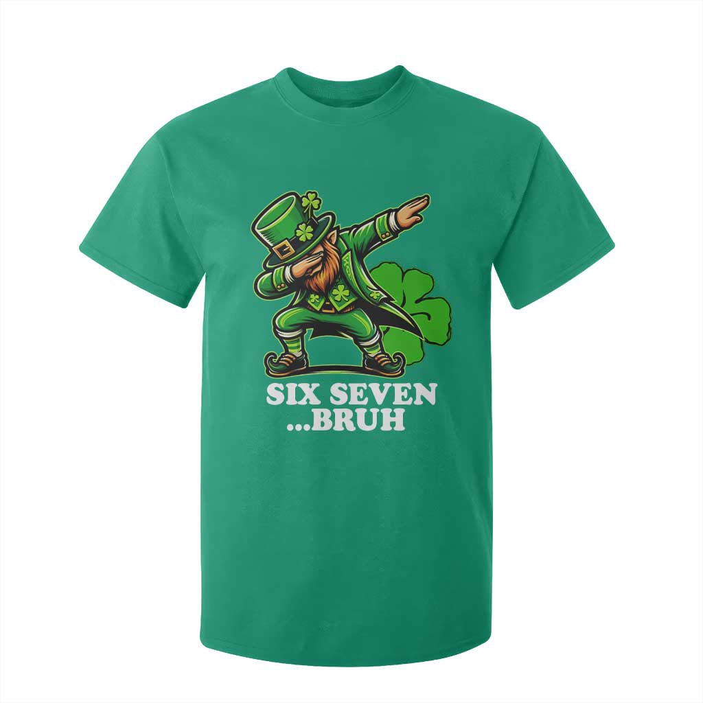 St Patricks Day Six Seven Bruh T Shirt For Kid Leprechaun 67 Meme Irish Ireland Lucky Shamrocks TS10 Irish Green Print Your Wear