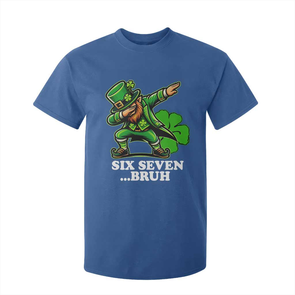 St Patricks Day Six Seven Bruh T Shirt For Kid Leprechaun 67 Meme Irish Ireland Lucky Shamrocks TS10 Royal Blue Print Your Wear