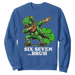 St Patricks Day Six Seven Bruh Sweatshirt Leprechaun 67 Meme Irish Ireland Lucky Shamrocks TS10 Royal Blue Print Your Wear