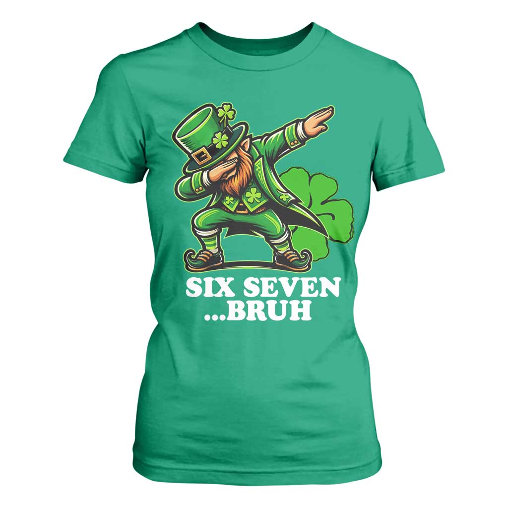 St Patricks Day Six Seven Bruh T Shirt For Women Leprechaun 67 Meme Irish Ireland Lucky Shamrocks TS10 Irish Green Print Your Wear