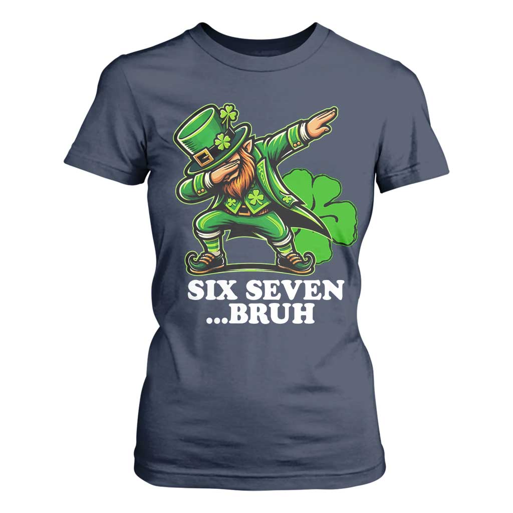St Patricks Day Six Seven Bruh T Shirt For Women Leprechaun 67 Meme Irish Ireland Lucky Shamrocks TS10 Navy Print Your Wear