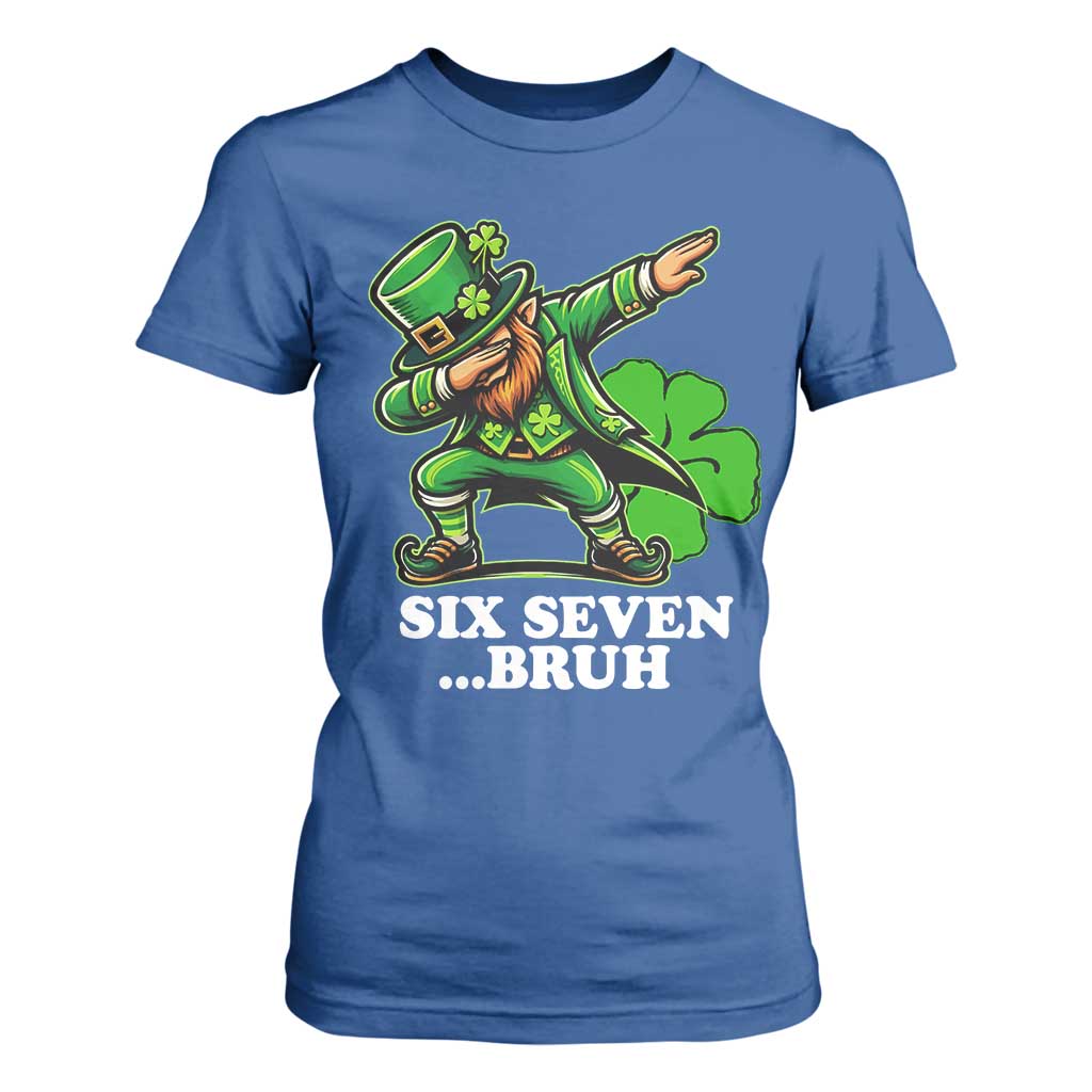 St Patricks Day Six Seven Bruh T Shirt For Women Leprechaun 67 Meme Irish Ireland Lucky Shamrocks TS10 Royal Blue Print Your Wear