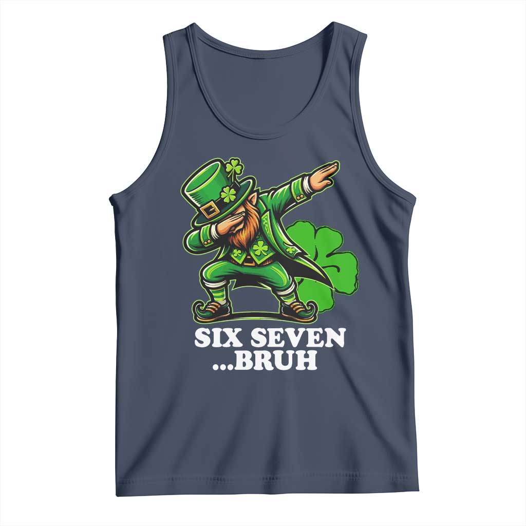 St Patricks Day Six Seven Bruh Tank Top Leprechaun 67 Meme Irish Ireland Lucky Shamrocks TS10 Navy Print Your Wear