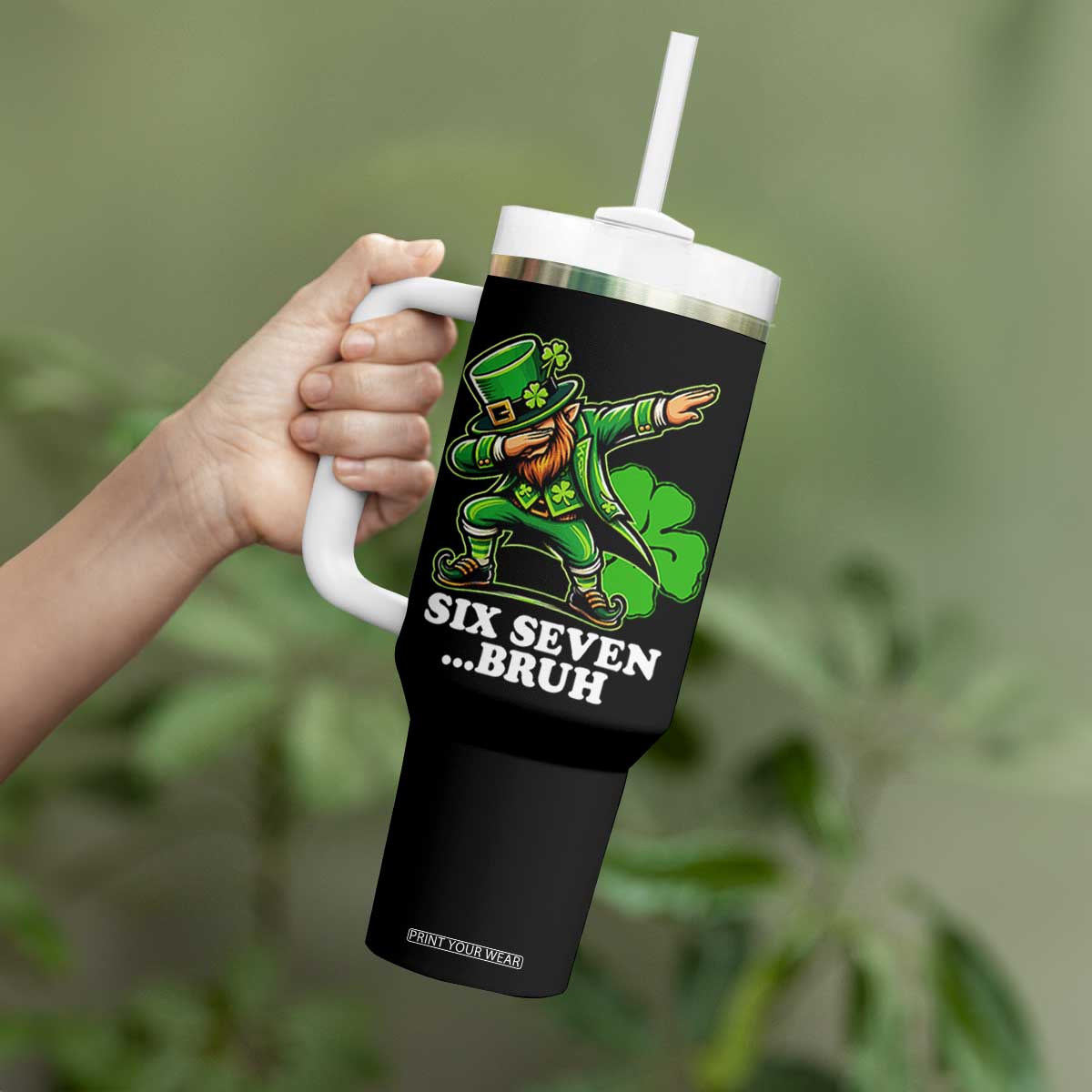 St Patricks Day Six Seven Bruh Tumbler With Handle Leprechaun 67 Meme Irish Ireland Lucky Shamrocks TS10 Print Your Wear