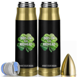 Funny Irish St Patricks Day Dibs On The Redhead Bullet Tumbler Retro Vintage Lucky Shamrock TS10 Black Print Your Wear