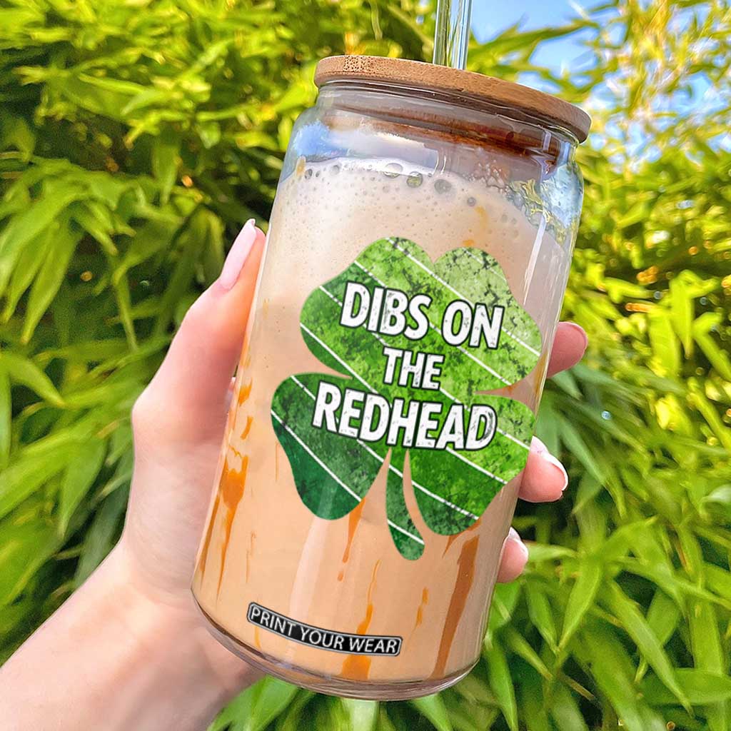 Funny Irish St Patricks Day Dibs On The Redhead Glass Can Retro Vintage Lucky Shamrock TS10 Black Print Your Wear