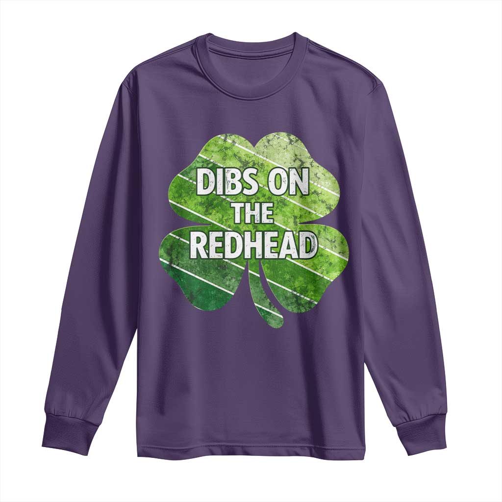 Funny Irish St Patricks Day Dibs On The Redhead Long Sleeve Shirt Retro Vintage Lucky Shamrock TS10 Purple Print Your Wear