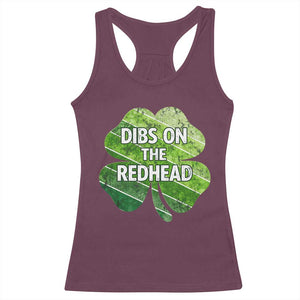 Funny Irish St Patricks Day Dibs On The Redhead Racerback Tank Top Retro Vintage Lucky Shamrock TS10 Maroon Print Your Wear
