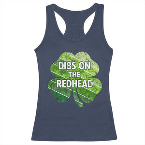 Funny Irish St Patricks Day Dibs On The Redhead Racerback Tank Top Retro Vintage Lucky Shamrock TS10 Navy Print Your Wear