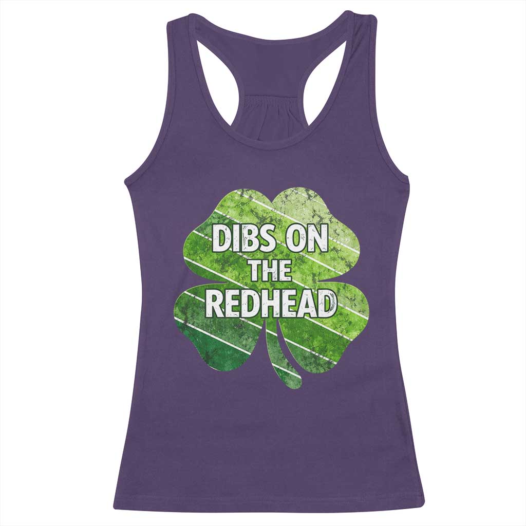 Funny Irish St Patricks Day Dibs On The Redhead Racerback Tank Top Retro Vintage Lucky Shamrock TS10 Purple Print Your Wear