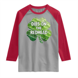 Funny Irish St Patricks Day Dibs On The Redhead Raglan Shirt Retro Vintage Lucky Shamrock TS10 Sport Gray Red Print Your Wear