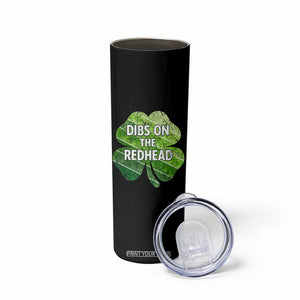 Funny Irish St Patricks Day Dibs On The Redhead Skinny Tumbler Retro Vintage Lucky Shamrock TS10 Print Your Wear