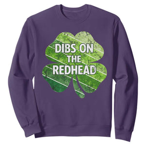 Funny Irish St Patricks Day Dibs On The Redhead Sweatshirt Retro Vintage Lucky Shamrock TS10 Purple Print Your Wear