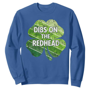 Funny Irish St Patricks Day Dibs On The Redhead Sweatshirt Retro Vintage Lucky Shamrock TS10 Royal Blue Print Your Wear