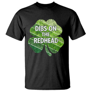 Funny Irish St Patricks Day Dibs On The Redhead T Shirt Retro Vintage Lucky Shamrock TS10 Black Print Your Wear