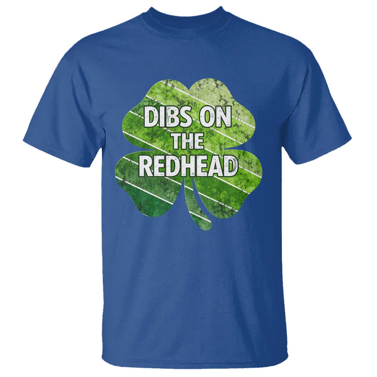 Funny Irish St Patricks Day Dibs On The Redhead T Shirt Retro Vintage Lucky Shamrock TS10 Royal Blue Print Your Wear