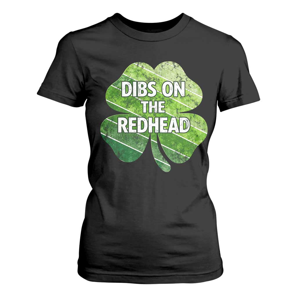 Funny Irish St Patricks Day Dibs On The Redhead T Shirt For Women Retro Vintage Lucky Shamrock TS10 Black Print Your Wear
