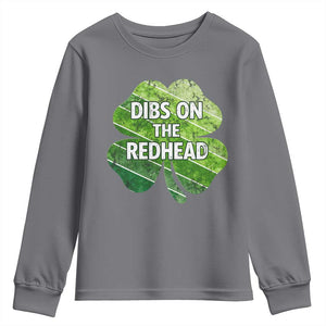 Funny Irish St Patricks Day Dibs On The Redhead Youth Sweatshirt Retro Vintage Lucky Shamrock TS10 Charcoal Print Your Wear