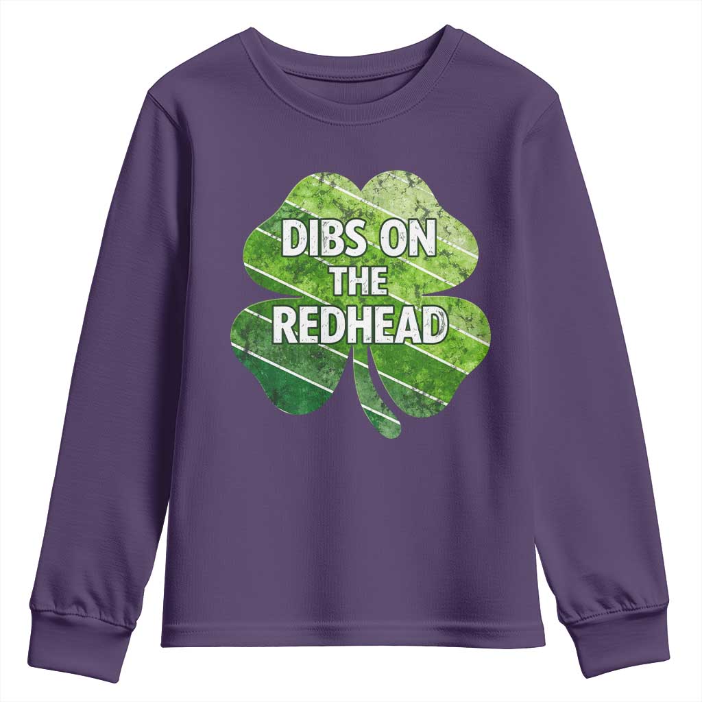 Funny Irish St Patricks Day Dibs On The Redhead Youth Sweatshirt Retro Vintage Lucky Shamrock TS10 Purple Print Your Wear