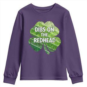 Funny Irish St Patricks Day Dibs On The Redhead Youth Sweatshirt Retro Vintage Lucky Shamrock TS10 Purple Print Your Wear