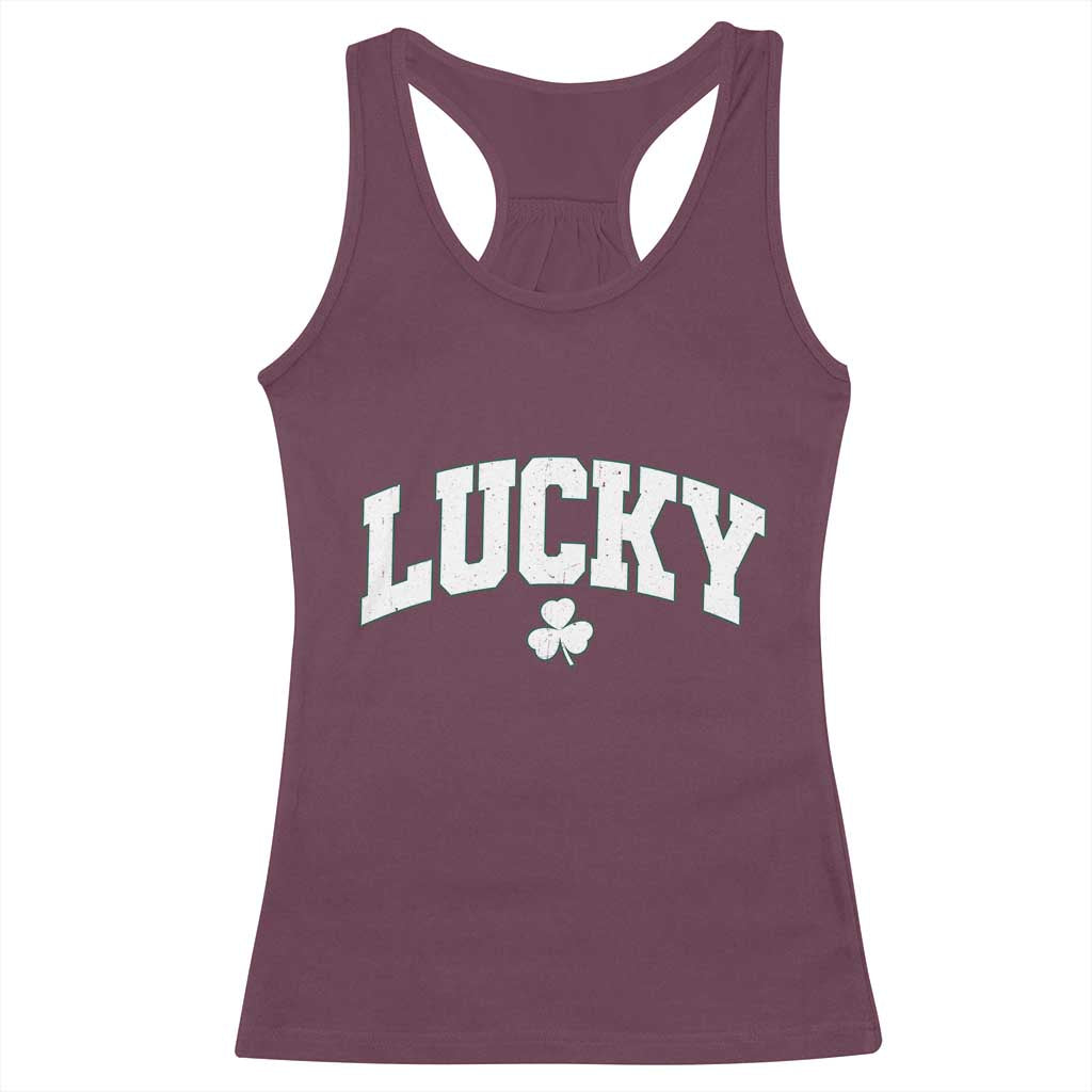 Retro Lucky Racerback Tank Top St Patricks Day Irish Shamrock Varsity TS10 Maroon Print Your Wear