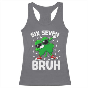 Funny Irish St Patricks Day Shamrock 67 Meme Racerback Tank Top Six Seven Bruh Gen Alpha Slang TS10 Charcoal Print Your Wear