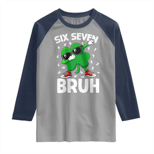 Funny Irish St Patricks Day Shamrock 67 Meme Raglan Shirt Six Seven Bruh Gen Alpha Slang TS10 Sport Gray Navy Print Your Wear