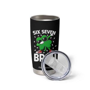 Funny Irish St Patricks Day Shamrock 67 Meme Tumbler Cup Six Seven Bruh Gen Alpha Slang TS10 Print Your Wear