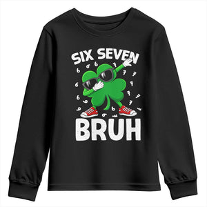 Funny Irish St Patricks Day Shamrock 67 Meme Youth Sweatshirt Six Seven Bruh Gen Alpha Slang TS10 Black Print Your Wear