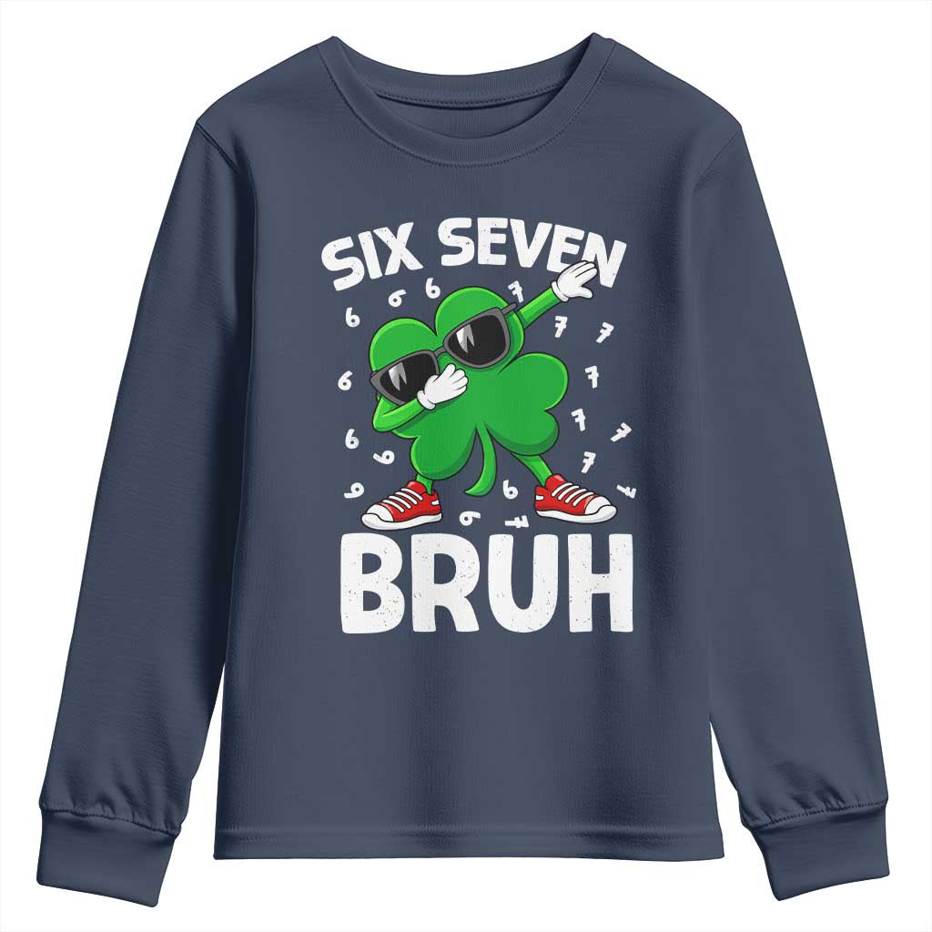 Funny Irish St Patricks Day Shamrock 67 Meme Youth Sweatshirt Six Seven Bruh Gen Alpha Slang TS10 Navy Print Your Wear