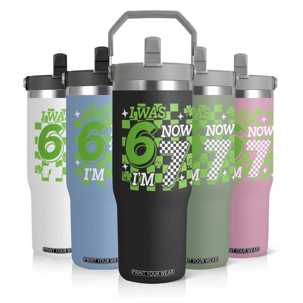 I Was 6 Now I'm 7 Flip Straw Tumbler Funny 7th 67 Birthday Meme Lucky Shamrock Checkered TS10 Print Your Wear