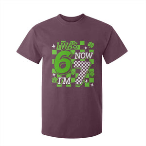 I Was 6 Now I'm 7 T Shirt For Kid Funny 7th 67 Birthday Meme Lucky Shamrock Checkered TS10 Maroon Print Your Wear