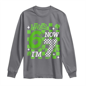I Was 6 Now I'm 7 Long Sleeve Shirt Funny 7th 67 Birthday Meme Lucky Shamrock Checkered TS10 Charcoal Print Your Wear