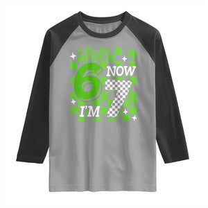 I Was 6 Now I'm 7 Raglan Shirt Funny 7th 67 Birthday Meme Lucky Shamrock Checkered TS10 Sport Gray Black Print Your Wear