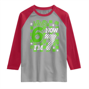 I Was 6 Now I'm 7 Raglan Shirt Funny 7th 67 Birthday Meme Lucky Shamrock Checkered TS10 Sport Gray Red Print Your Wear
