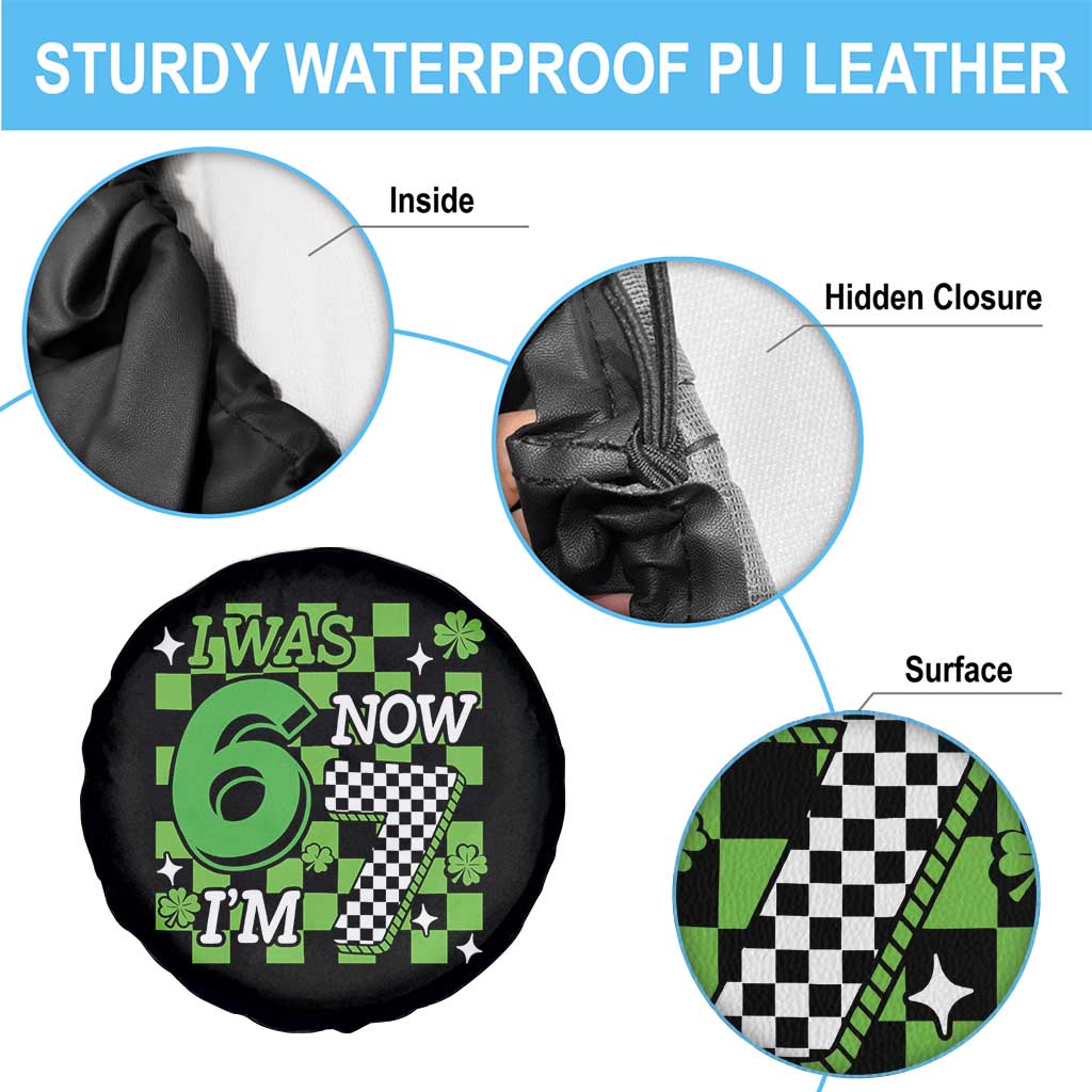 I Was 6 Now I'm 7 Spare Tire Cover Funny 7th 67 Birthday Meme Lucky Shamrock Checkered TS10 Print Your Wear