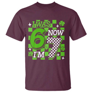 I Was 6 Now I'm 7 T Shirt Funny 7th 67 Birthday Meme Lucky Shamrock Checkered TS10 Maroon Print Your Wear