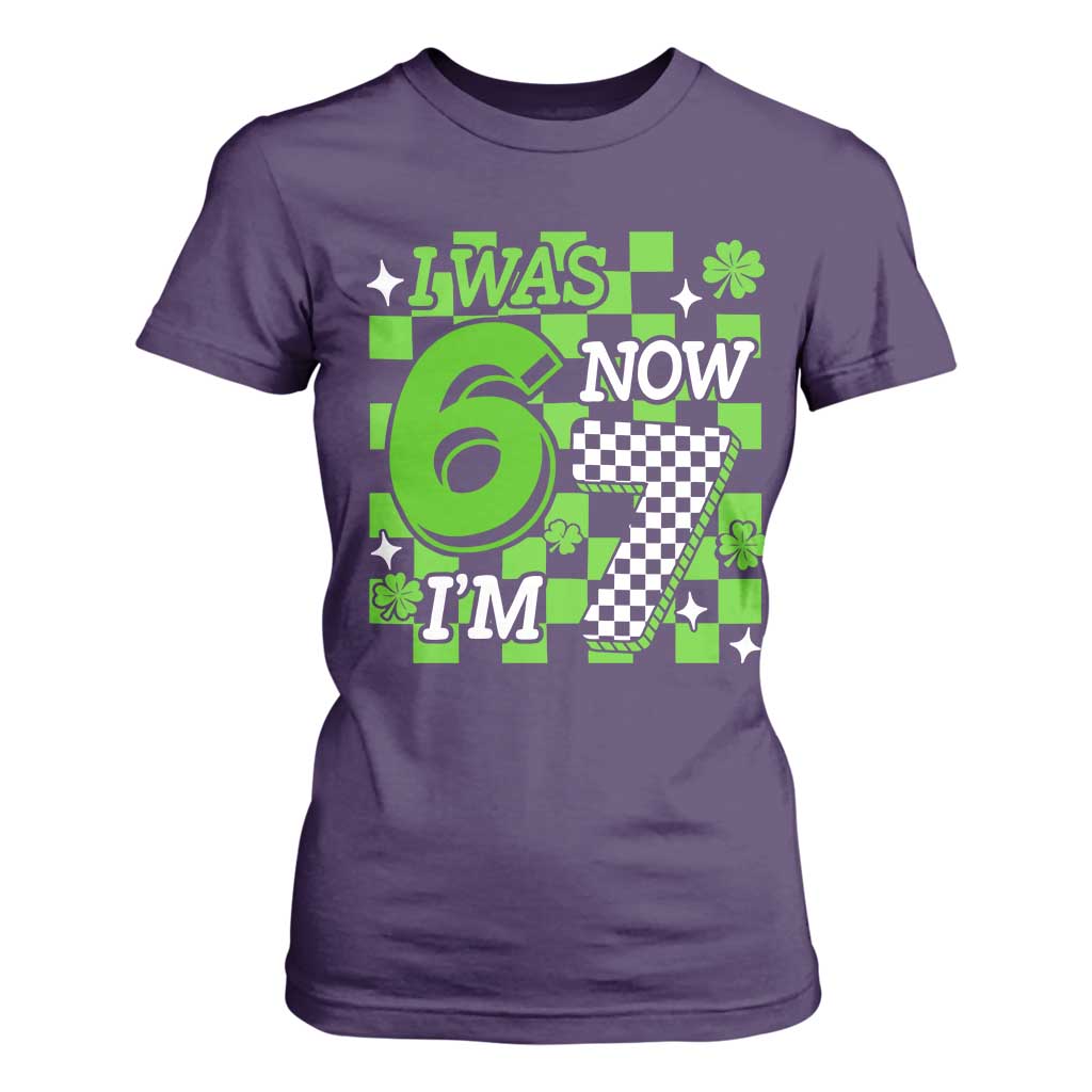 I Was 6 Now I'm 7 T Shirt For Women Funny 7th 67 Birthday Meme Lucky Shamrock Checkered TS10 Purple Print Your Wear
