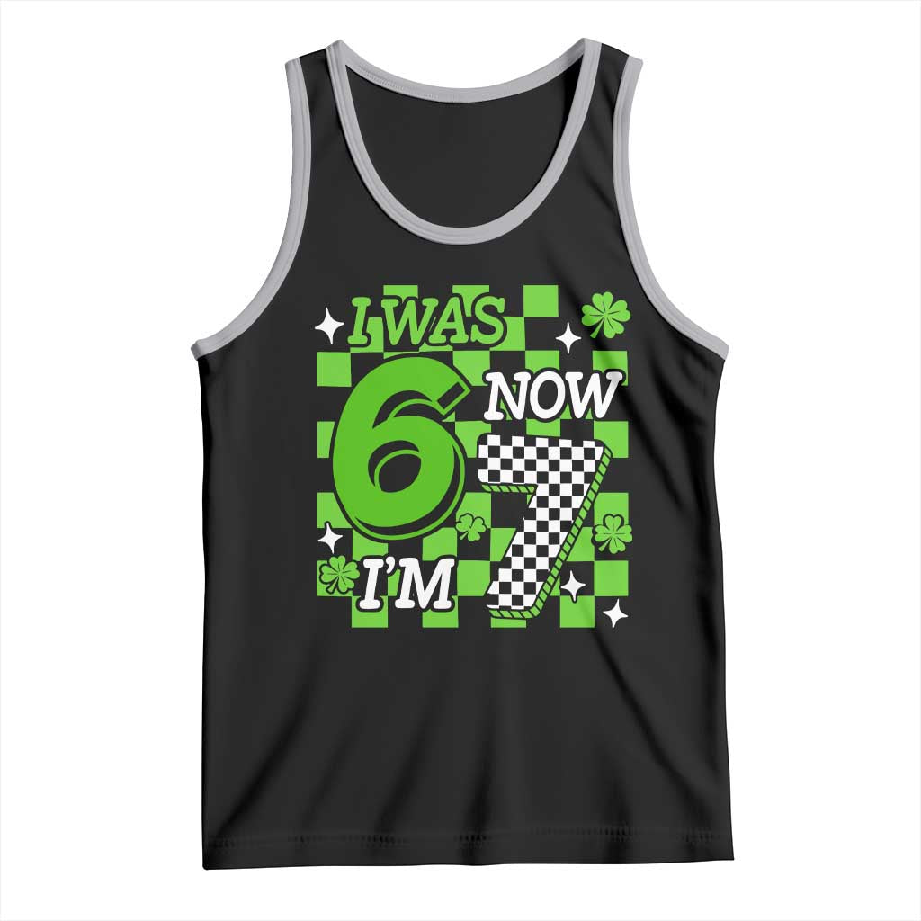 I Was 6 Now I'm 7 Tank Top Funny 7th 67 Birthday Meme Lucky Shamrock Checkered TS10 Black Athletic Heather Print Your Wear