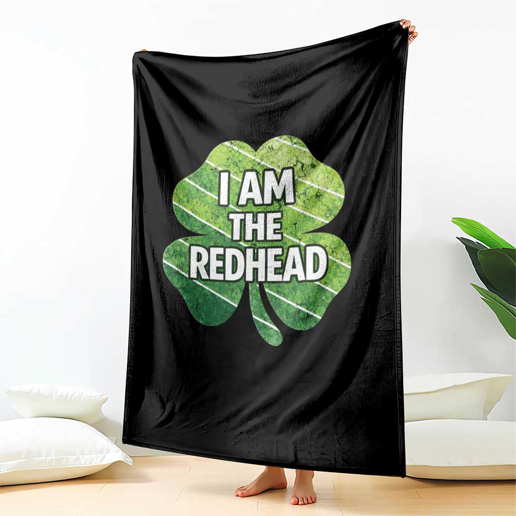 Funny Irish St Patricks Day Im The Redhead Throw Blanket Retro Vintage Lucky Shamrock TS10 Print Your Wear