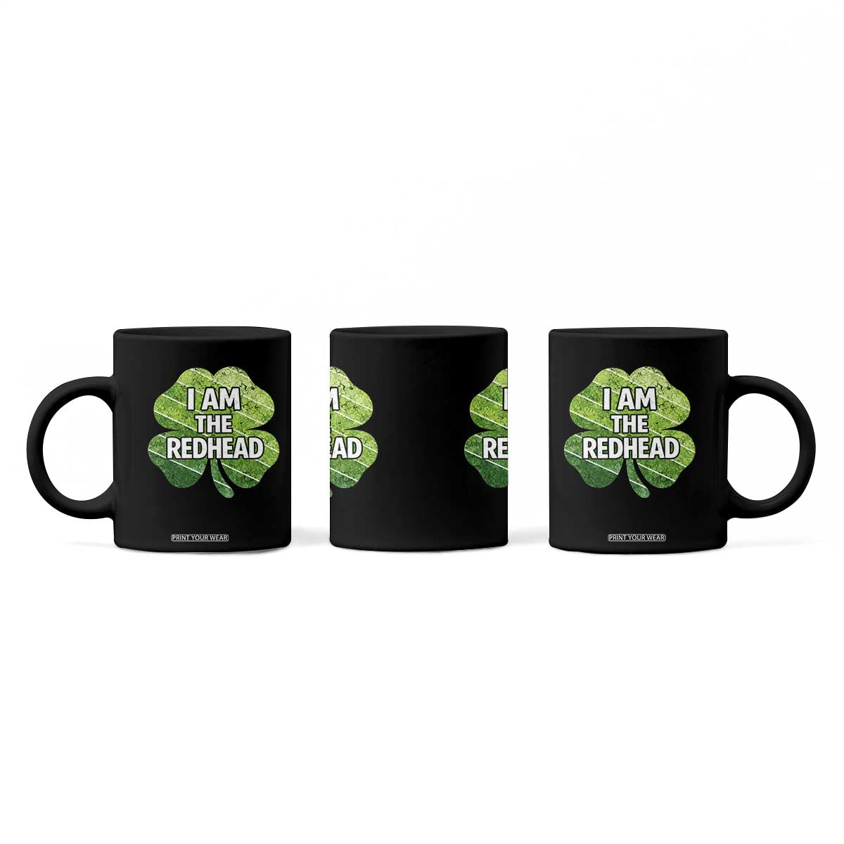 Funny Irish St Patricks Day Im The Redhead Coffee Mug Retro Vintage Lucky Shamrock TS10 Print Your Wear