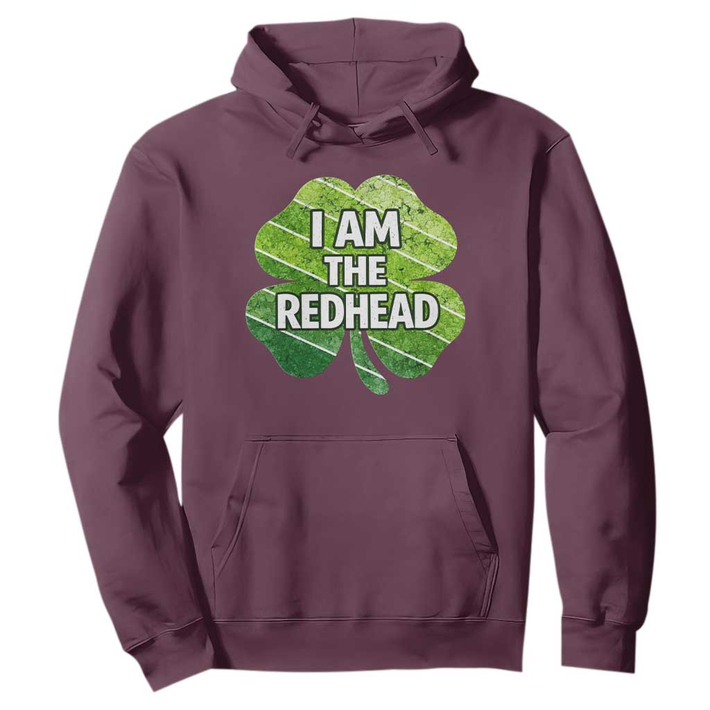 Funny Irish St Patricks Day Im The Redhead Hoodie Retro Vintage Lucky Shamrock TS10 Maroon Print Your Wear