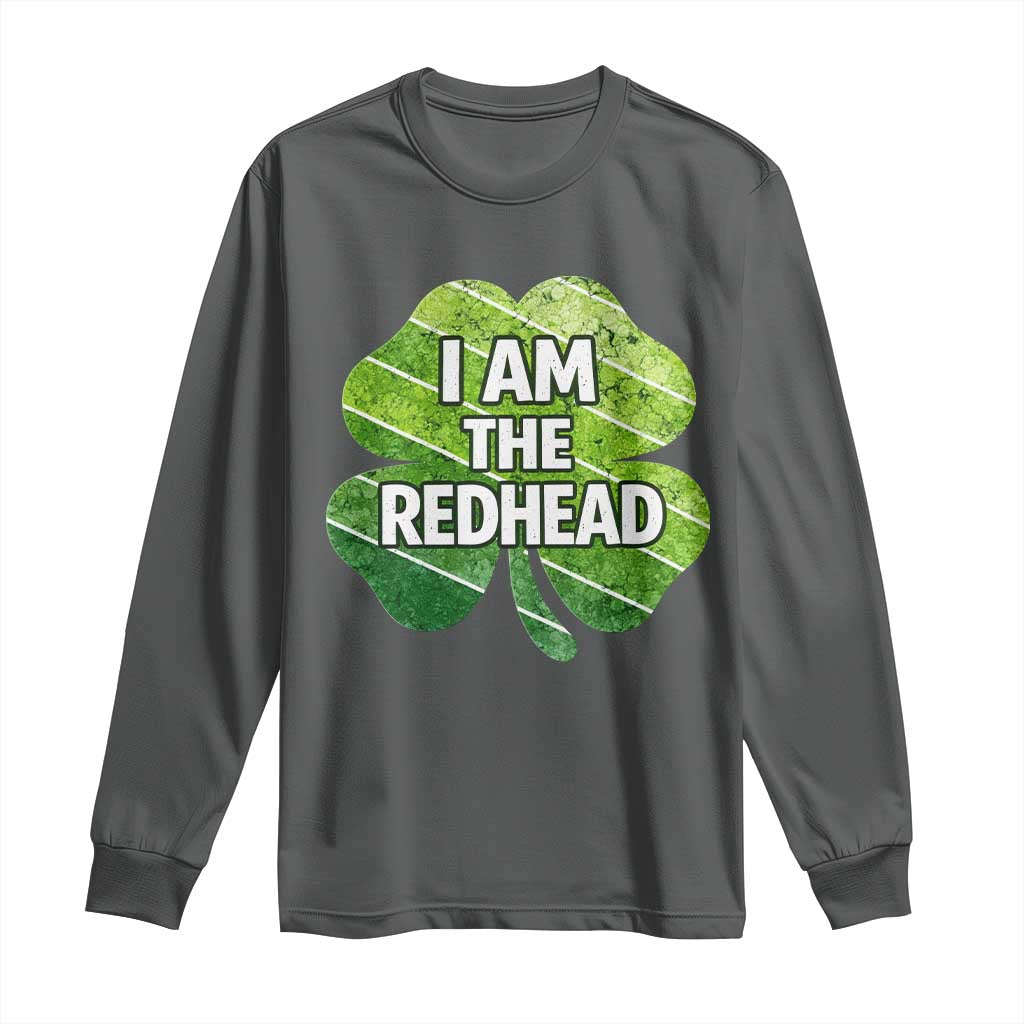 Funny Irish St Patricks Day Im The Redhead Long Sleeve Shirt Retro Vintage Lucky Shamrock TS10 Dark Heather Print Your Wear