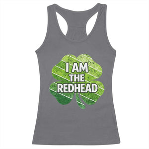 Funny Irish St Patricks Day Im The Redhead Racerback Tank Top Retro Vintage Lucky Shamrock TS10 Charcoal Print Your Wear