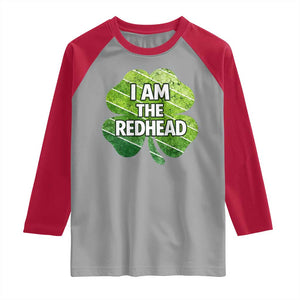 Funny Irish St Patricks Day Im The Redhead Raglan Shirt Retro Vintage Lucky Shamrock TS10 Sport Gray Red Print Your Wear